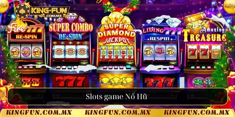 Slots game Nổ Hũ